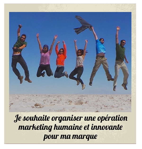 Organiser une opération Marketing Humaine